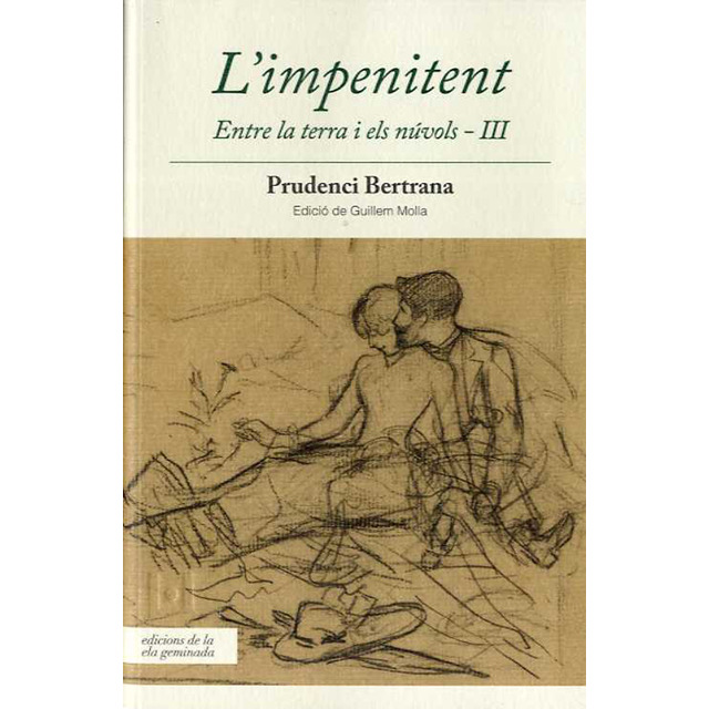 L'impenitent. Entre la terra i els núvols III