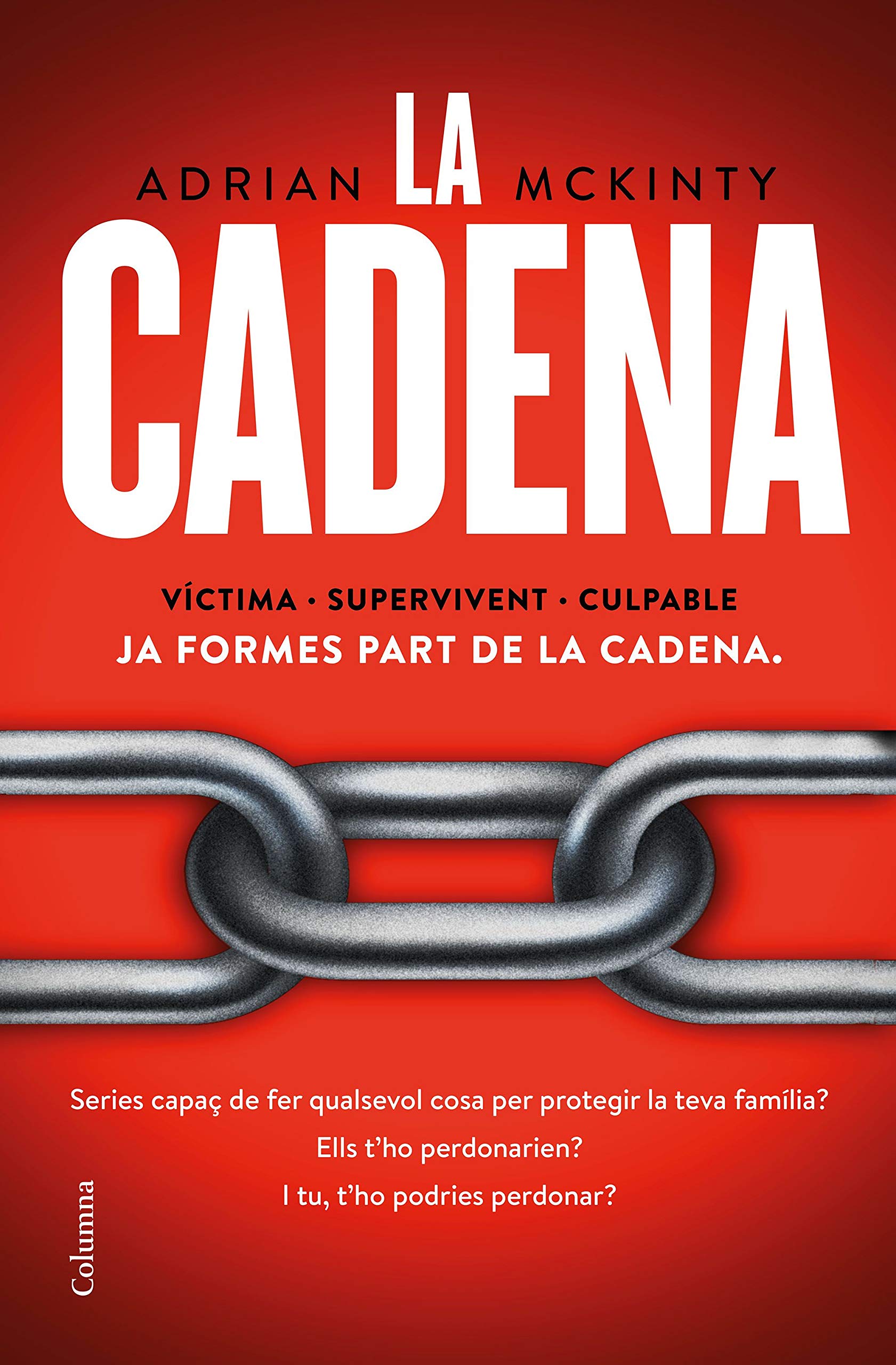 La cadena