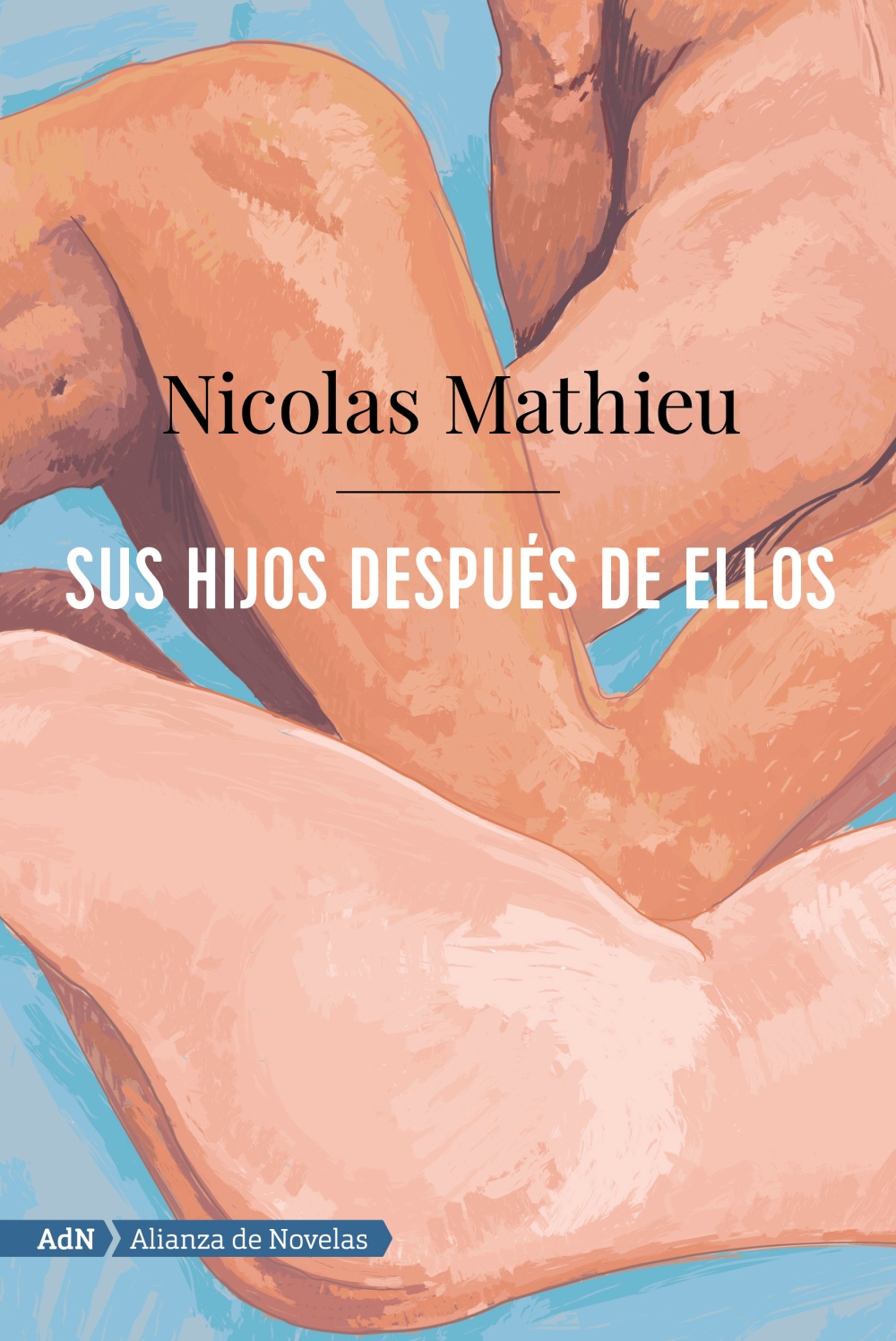 Sus hijos después de ellos (Premio Goncourt 2018)