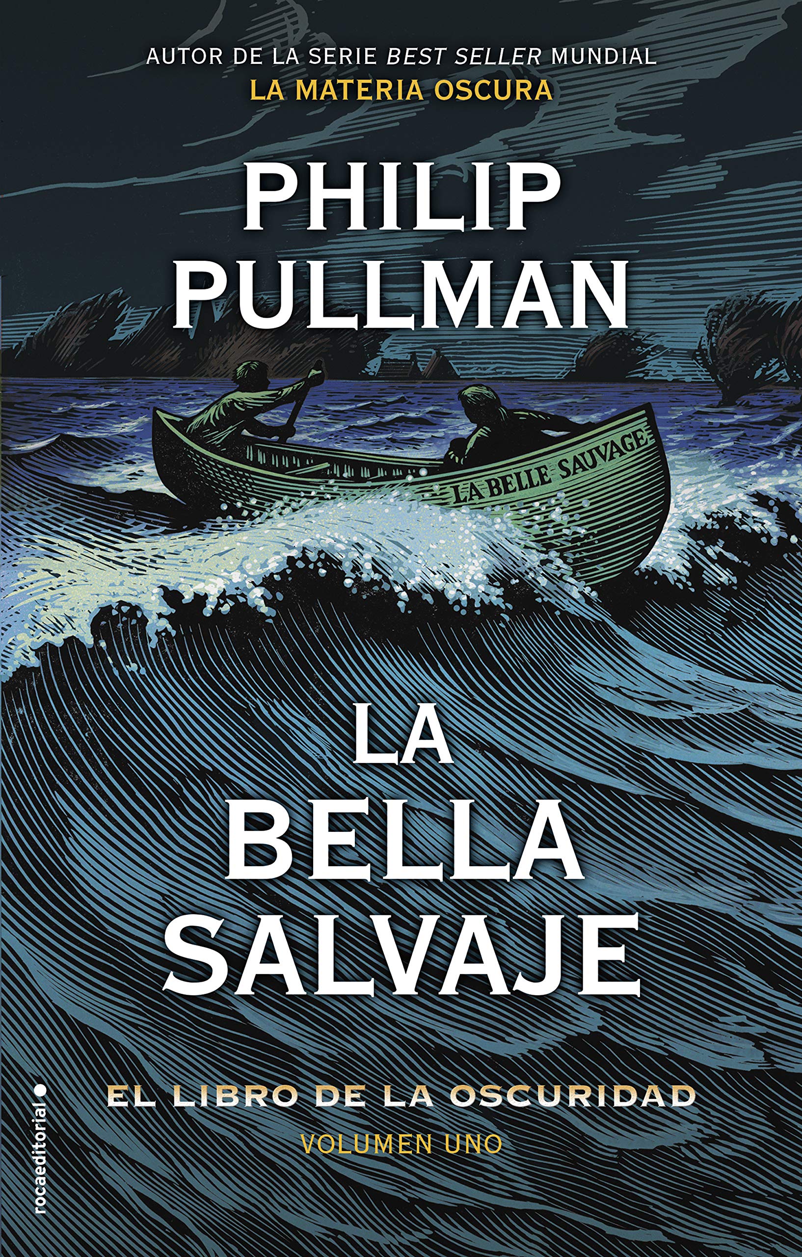 La bella salvaje. El libro de la oscuridad. Volumen I