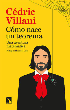 Cómo nace un teorema: Una aventura matemática