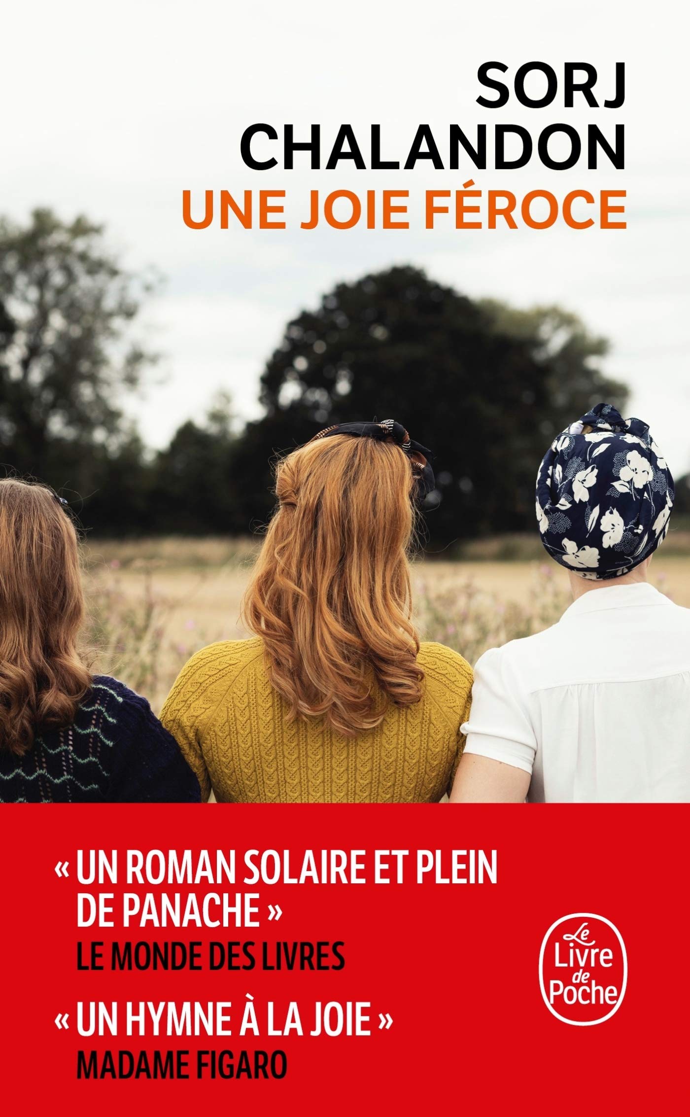 Une joie féroce (Le Livre de Poche)