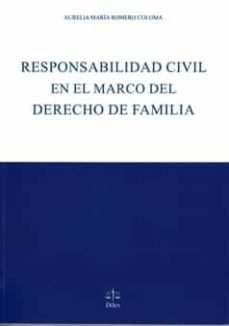 RESPONSABILIDAD CIVIL EN EL MARCO DEL DERECHO DE FAMILIA