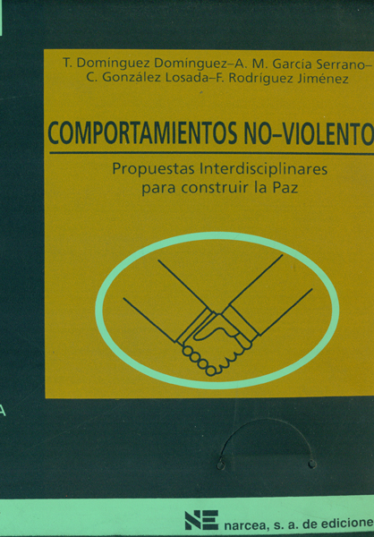 Comportamientos no-violentos. Propuestas Interdisciplinares para const