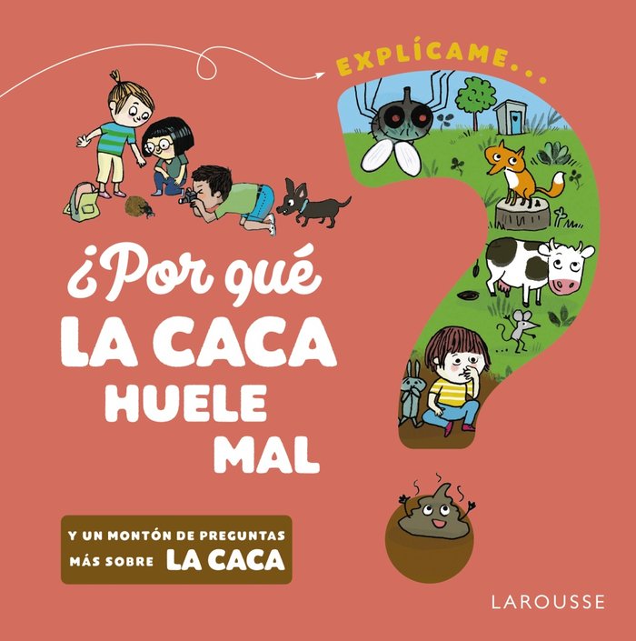 ¿POR QUE LA CACA HUELE MAL?