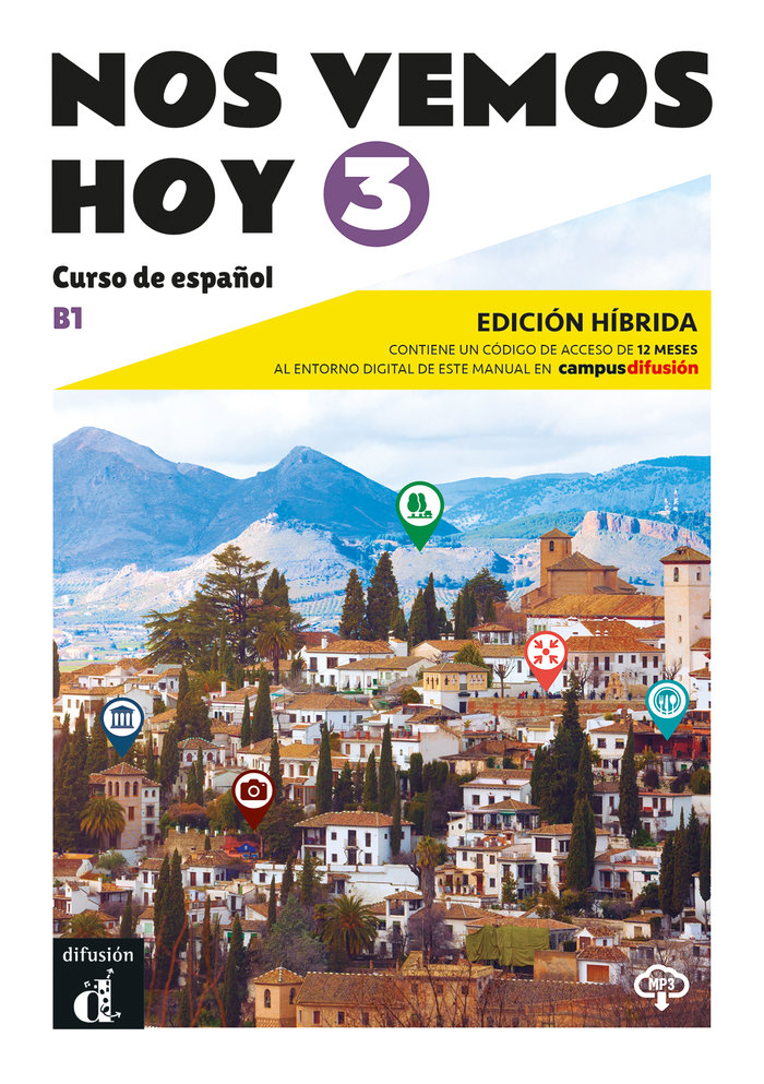 Nos Vemos Hoy 3. Edición Híbrida. Libro del alumno