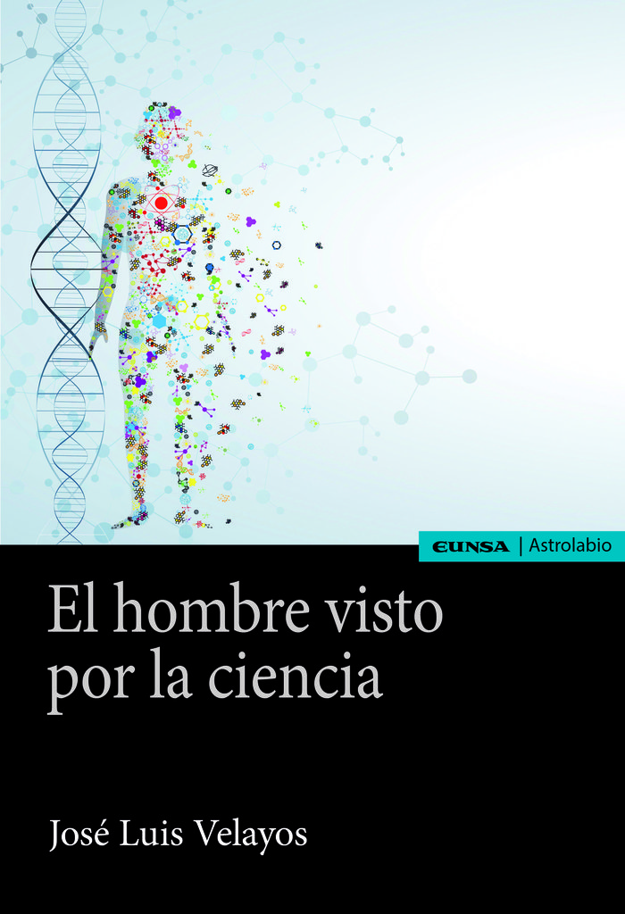 El hombre visto por la ciencia