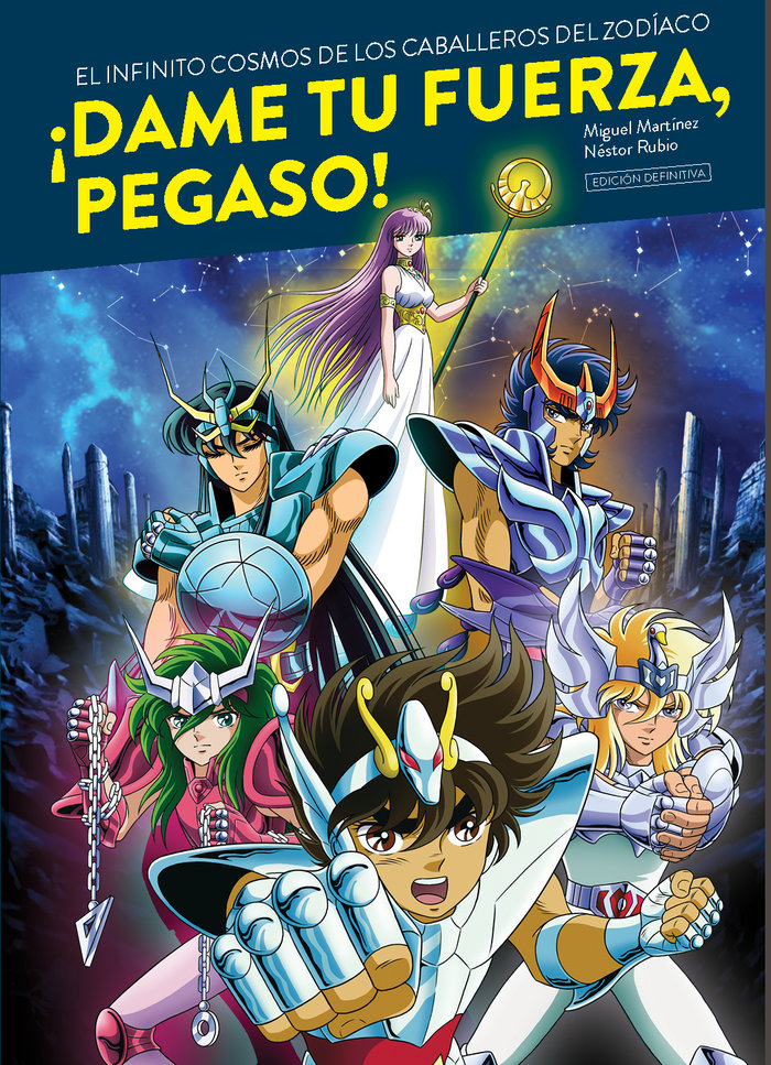 DAME TU FUERZA PEGASO INFINITO COSMOS CABALLEROS ZODIACO 2ª