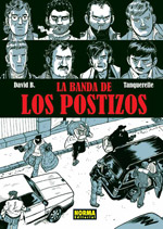 La banda de los postizos