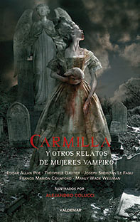 Carmilla y otros relatos de mujeres vampiro