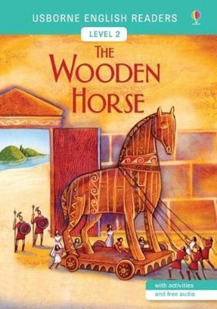 The wooden horse (Usborne English Readers Level 2 A2)