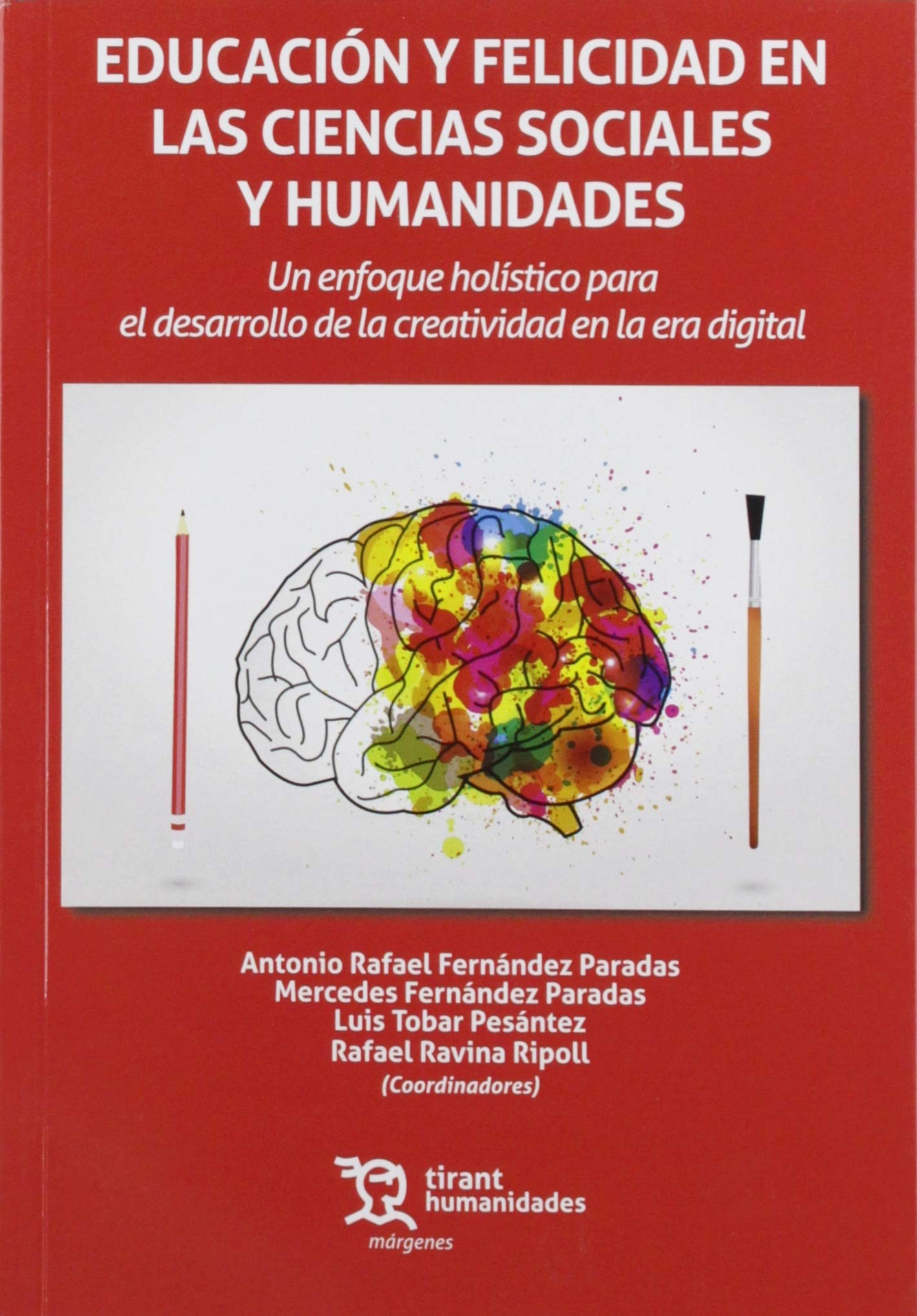 Educación y felicidad en las ciencias sociales y humanidades