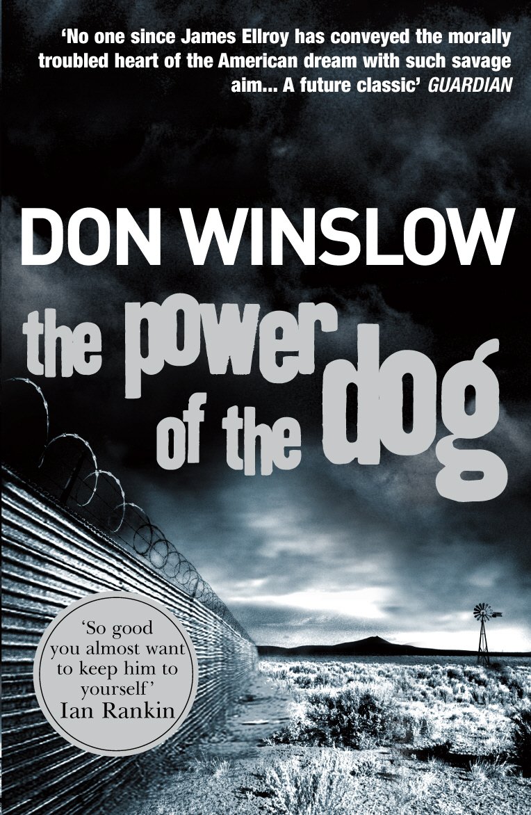 The power of the dog: Don Winslow