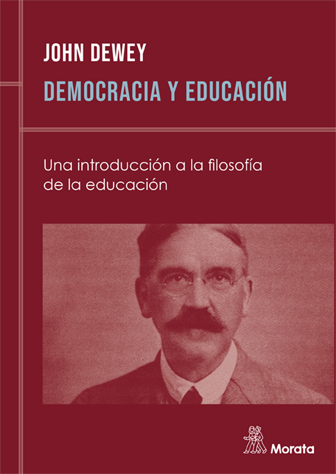 Democracia y educación. Una introducción a la filosofía de la educación