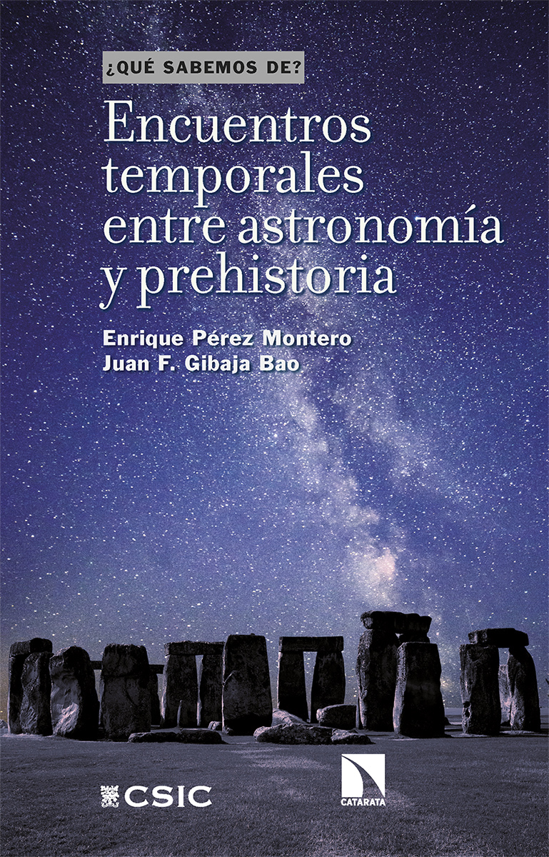 Encuentros temporales entre astronomía y prehistoria. ¿Qué sabemos de?