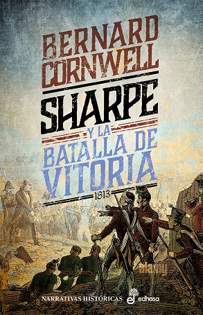 Sharpe y la batalla de Vitoria (Sharpe y la batalla de Vitoria XVI)