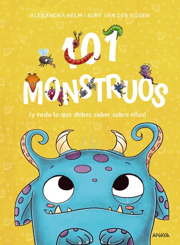 101 monstruos ¡Y todo lo que debes saber sobre ellos!