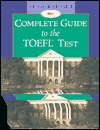 Heinle & Heinle's Complete Guide to the TOEFL Test, CBT Edition (con CD-ROM y disquete)