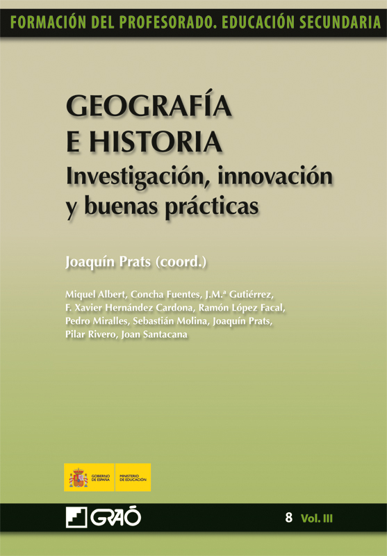 Geografía e Historia. Investigación,innovación y buenas prácticas. Vol. III