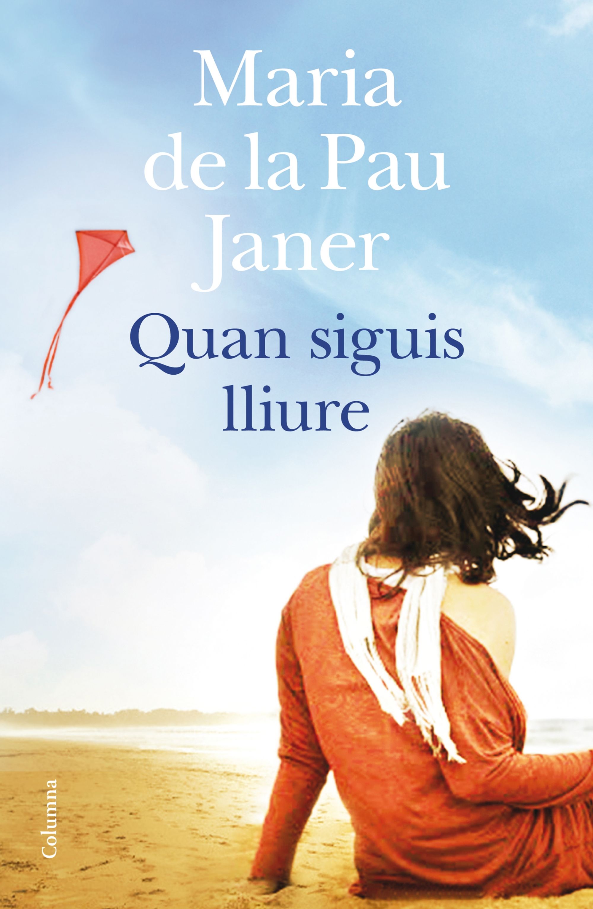 Quan siguis lliure