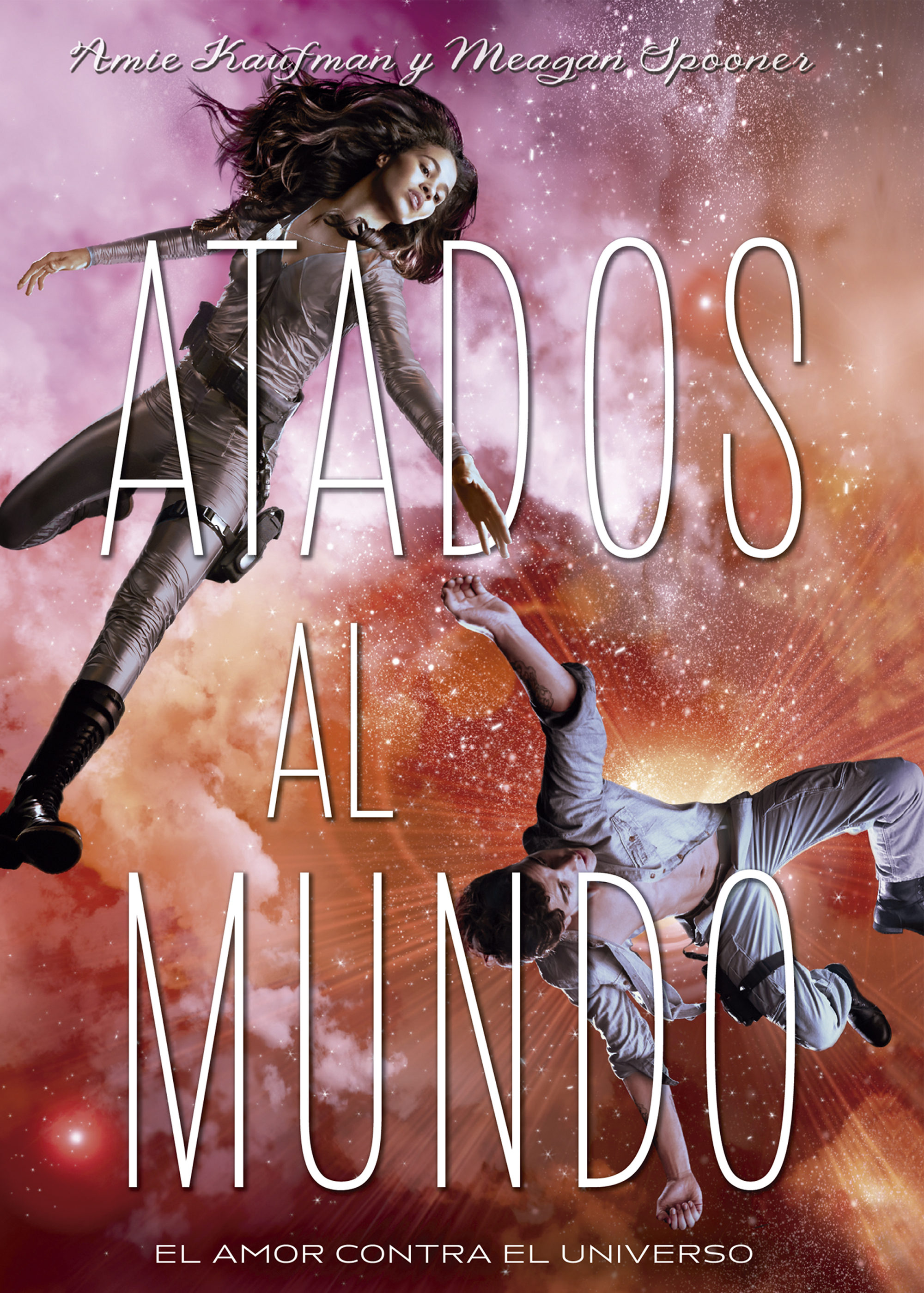 Atados al mundo (Atados 2)