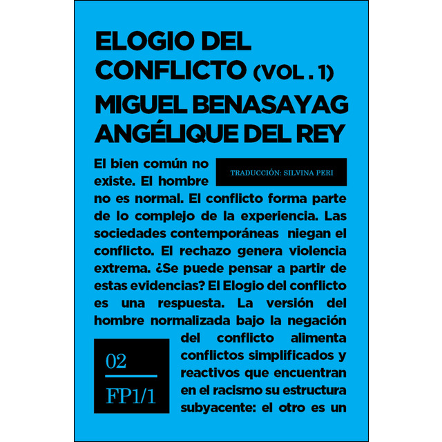 Elogio del conflicto (vol. 1 y 2)