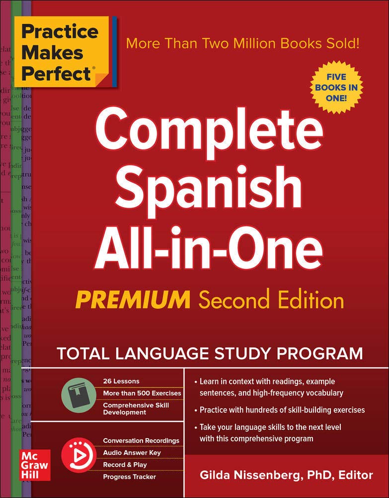 Practice Makes Perfect: Complete Spanish All-in-One, Premium Third Edition [Idioma Inglés] (NTC FOREIGN LANGUAGE)