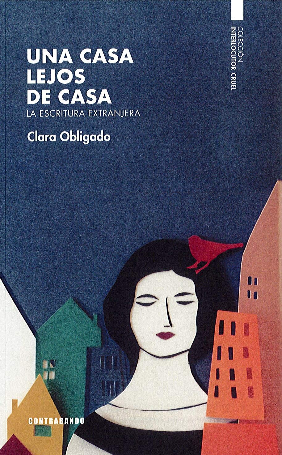 Una casa lejos de casa: la escritura extranjera