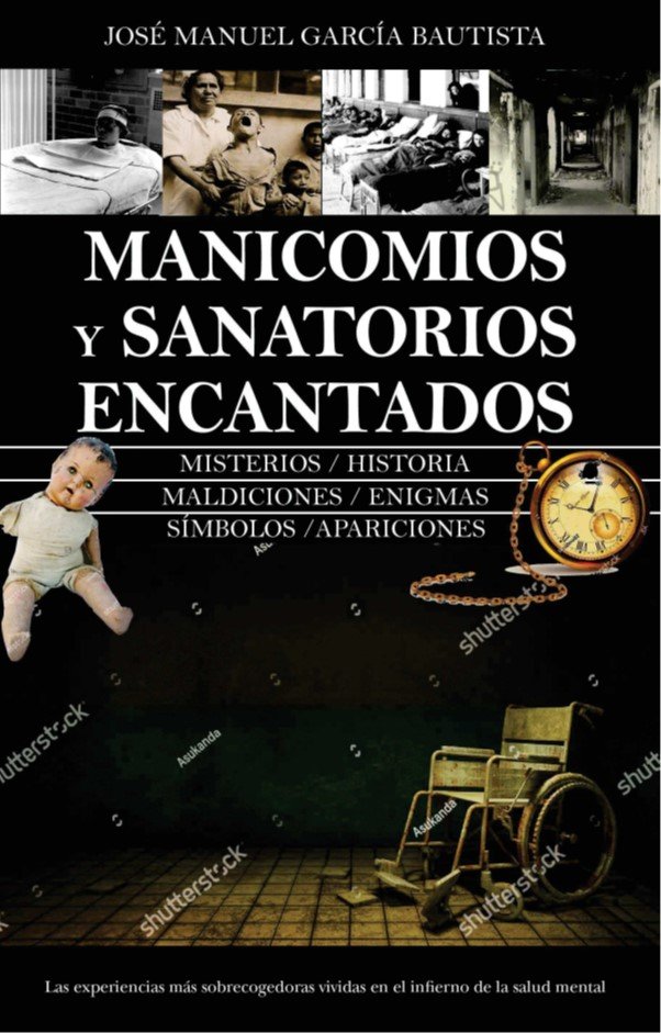 Manicomios malditos