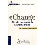 eChange. El lado humano de la economía digital.