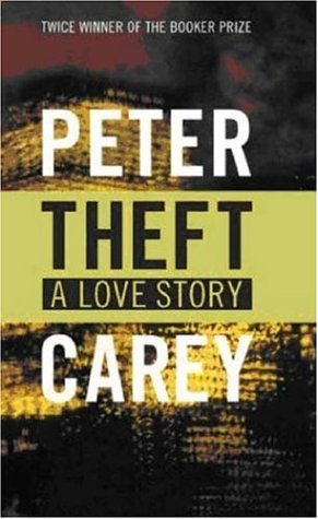 Theft: a love story