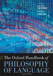 The Oxford Handbook of Philosophy of Language