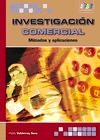 Investigación comercial. Métodos y aplicaciones