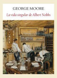 La vida singular de Albert Nobbs