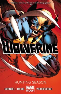 Wolverine: Hunting Season (Marvel Now) Volume 1