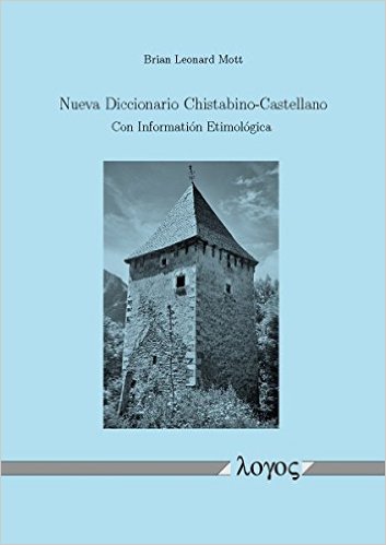 Nuevo diccionario chistabino-castellano