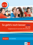 So geht's noch besser neu Übungsbuch A2-B1, m. 2 Audio-CDs