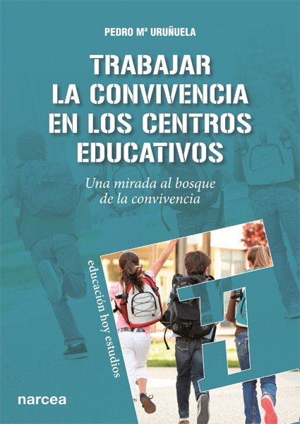 Trabajar la convivencia en centros educativos