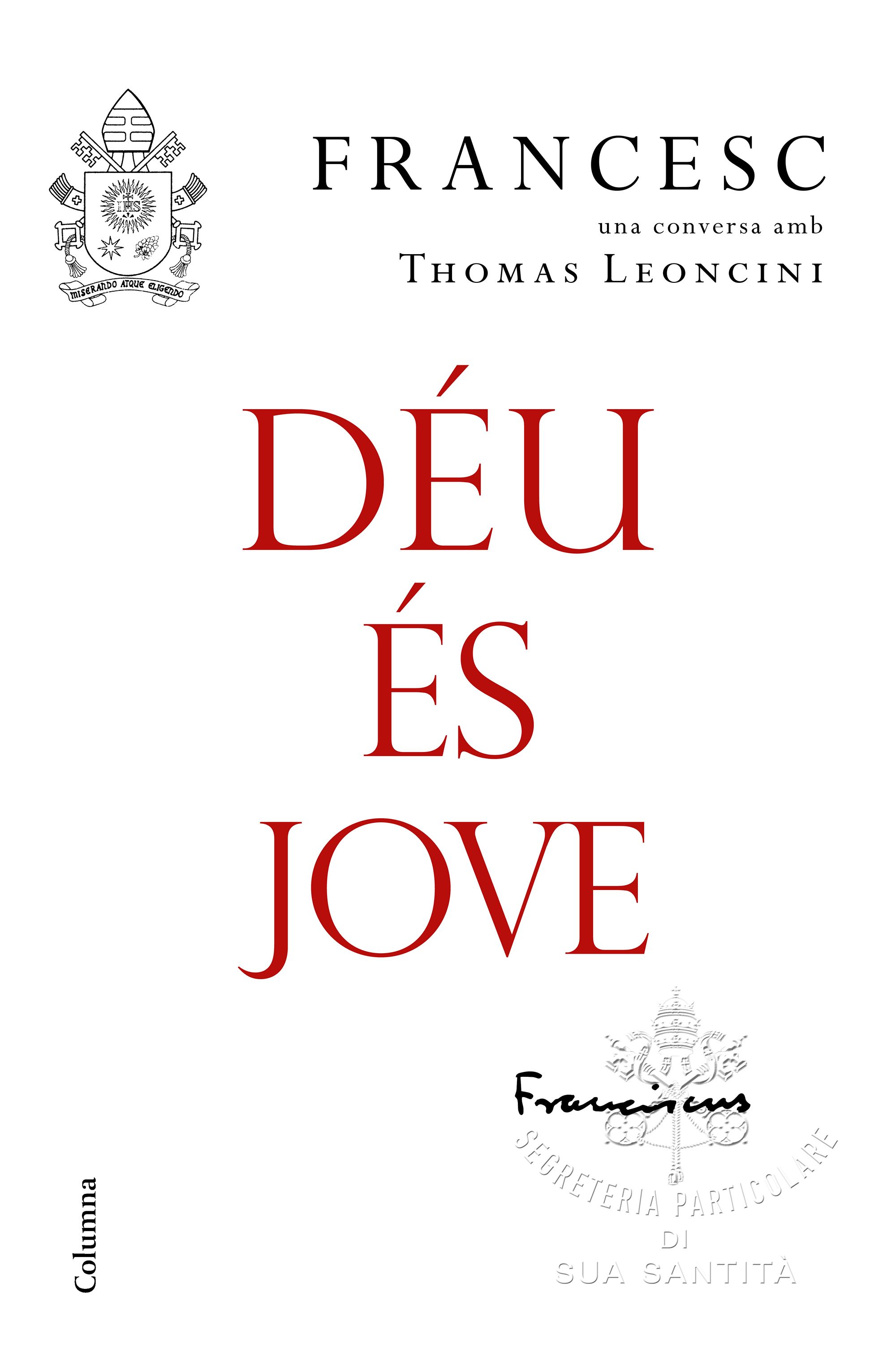 Déu és jove: una conversa amb Thomas Leoncini