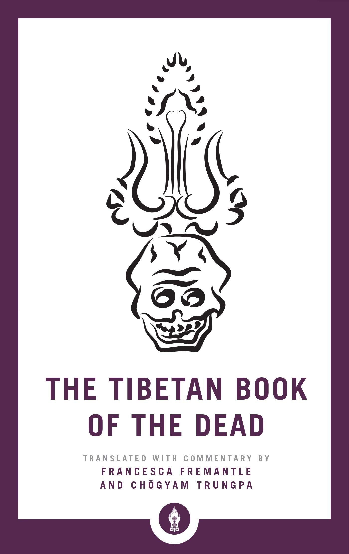 The Tibetan Book Of The Dead (Shambhala Pocket Library)