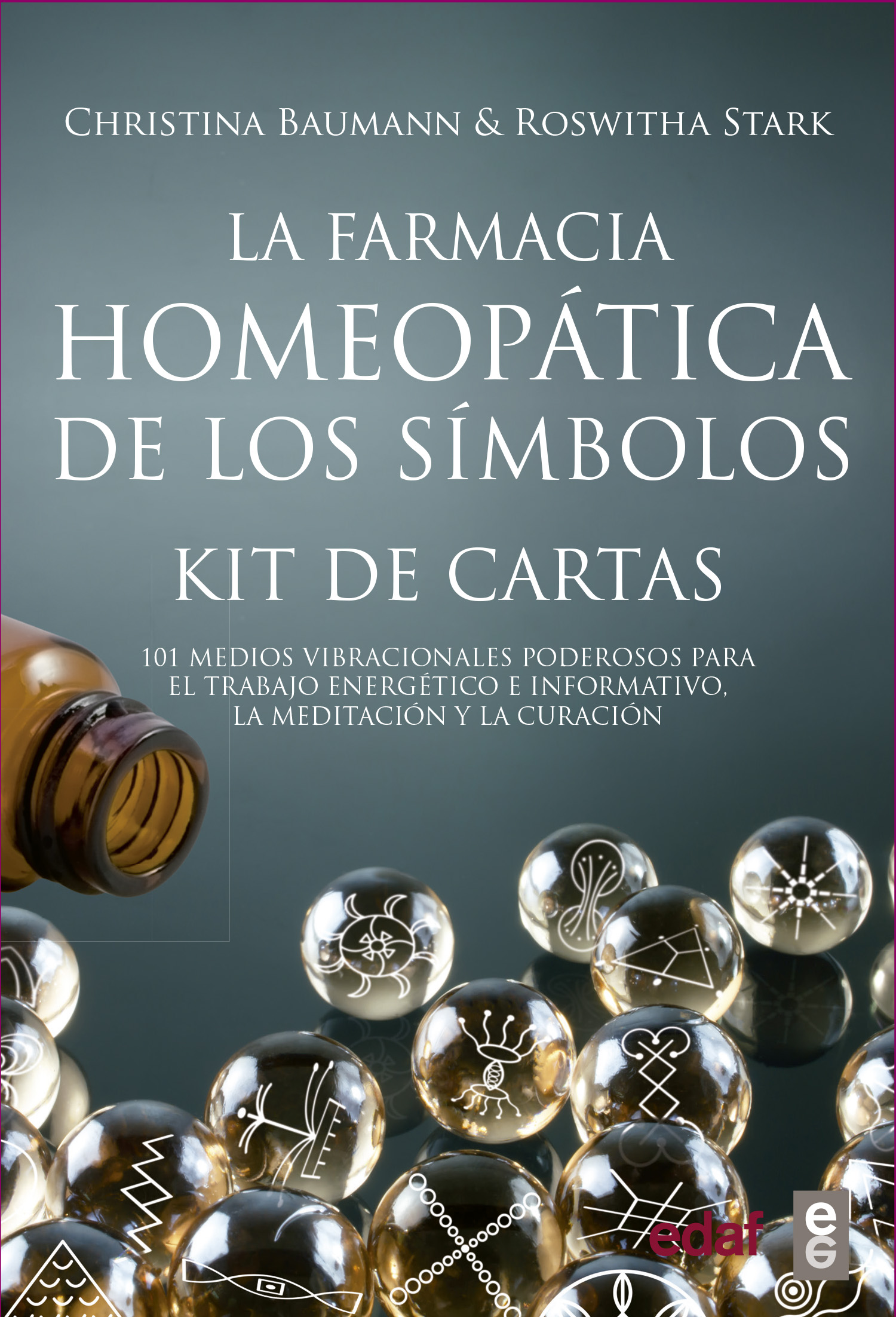 La farmacia homeopática de los símbolos KIT DE CARTAS. Poderosos remedios homeopáticos codificados en forma de símbolos