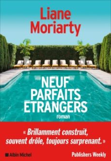 Neuf parfaits etrangers