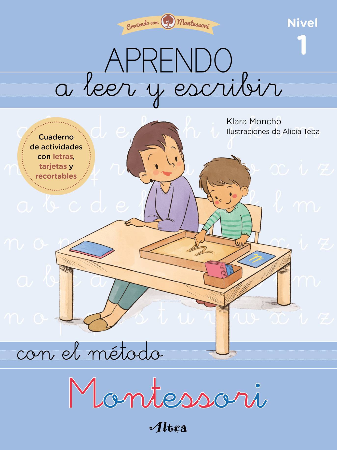 Aprendo a leer y escribir con el método Montessori nivel 1