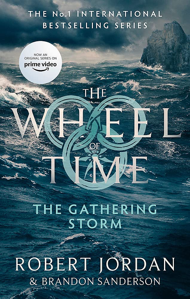 The Gathering Storm: The Wheel of Time (Book 12)