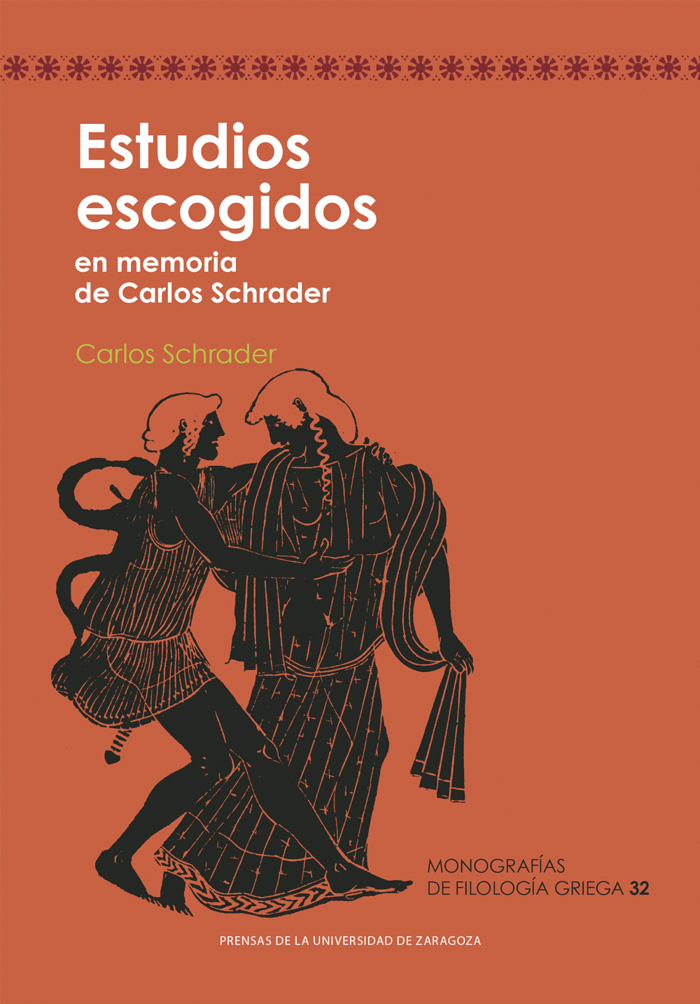 Estudios escogidos en memoria de Carlos Schrader