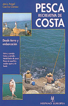 Pesca recreativa de costa. Desde tierra y embarcación