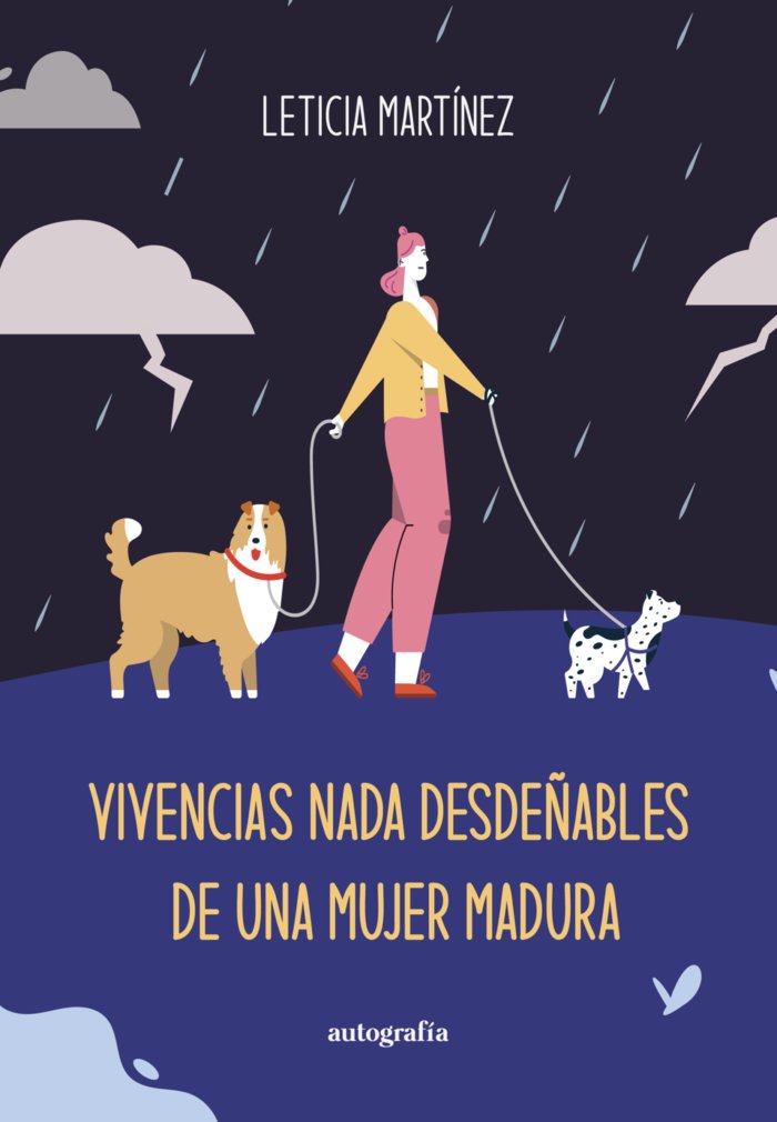 VIVENCIAS NADA DESDEÑABLES DE UNA MUJER MADURA