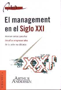 El management en el siglo XXI