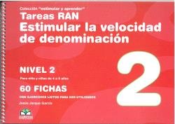 TAREAS RAN ESTIMULAR LA VELOCIDAD DE DENOMINACION - NIVEL 2