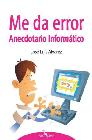 Me da error. Anecdotario informático